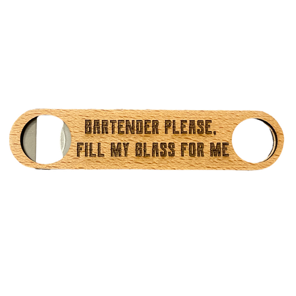 a bottle opener with a message on it